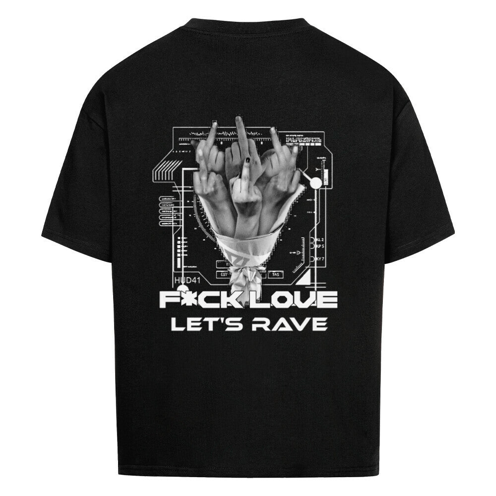 F*ck Love Oversized Shirt Backprint Jetzt online